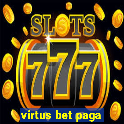 virtus bet paga